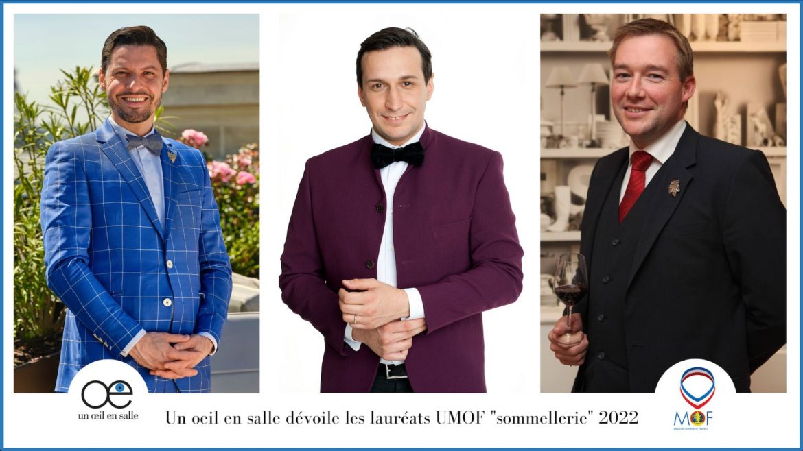 YO ? MOF sommellerie 2022 : 3 lauréats décrochent le titre