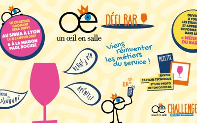 Défi Bar : Imagine ton cocktail signature pour le 5e Challenge Un œil en salle et la Maison Paul Bocuse